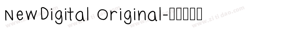 NewDigital Original字体转换